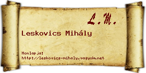 Leskovics Mihály névjegykártya